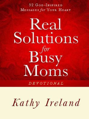 cover image of Real Solutions for Busy Moms Devotional